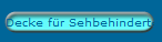 Decke f�r Sehbehinderte